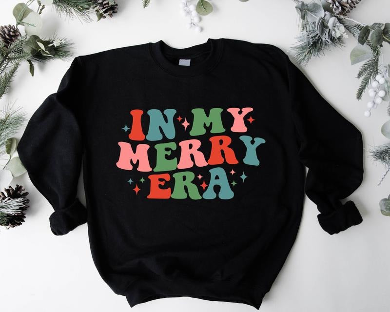 In My Merry Era Sweatshirt, Retro Christmas Sweater, Woman Christmas Hoodie, Trendy Xmas Gift Sweater, Winter Holiday Gift For Her.