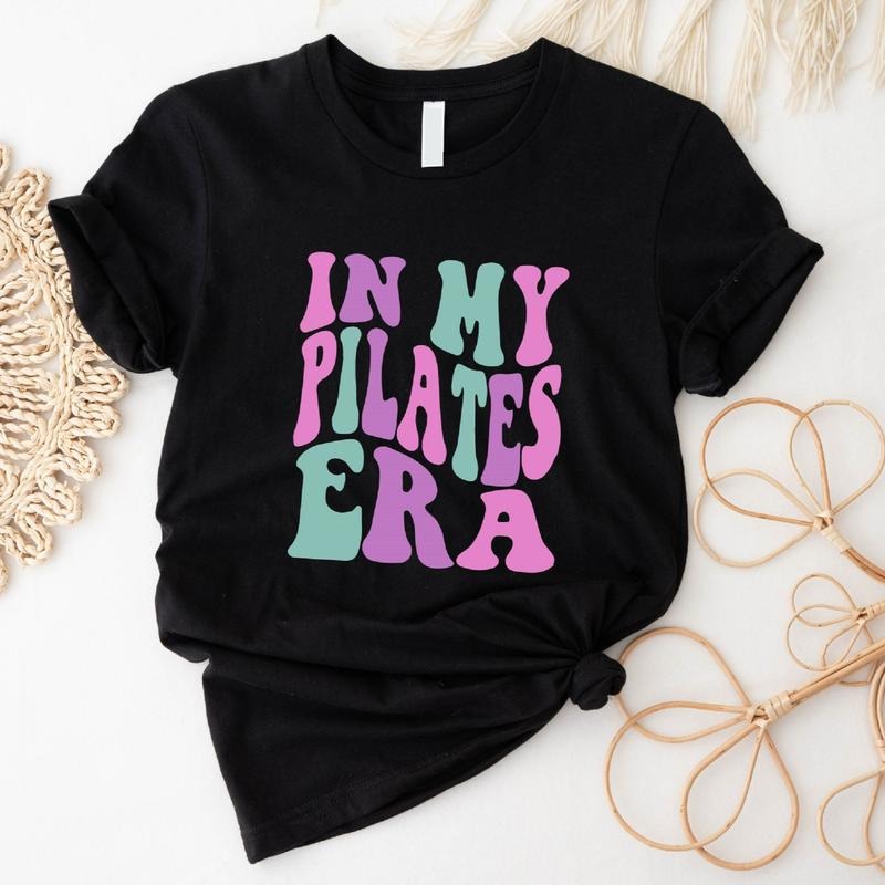 In My Pilates Era T-Shirt, Funny Pilates Outfit, Yoga Teacher Gift Tee, Pilates Lover Woman Birthday Gift Shirt.
