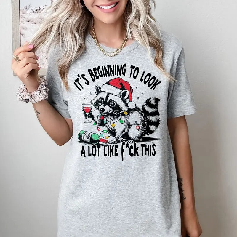 It's Beginning to Look A Lot Like F This - T-Shirt - Print is Sublimation, Unisex T-Shirt,Gift Idea, Great with Jeans, Womenswear Graphic Casual Fit