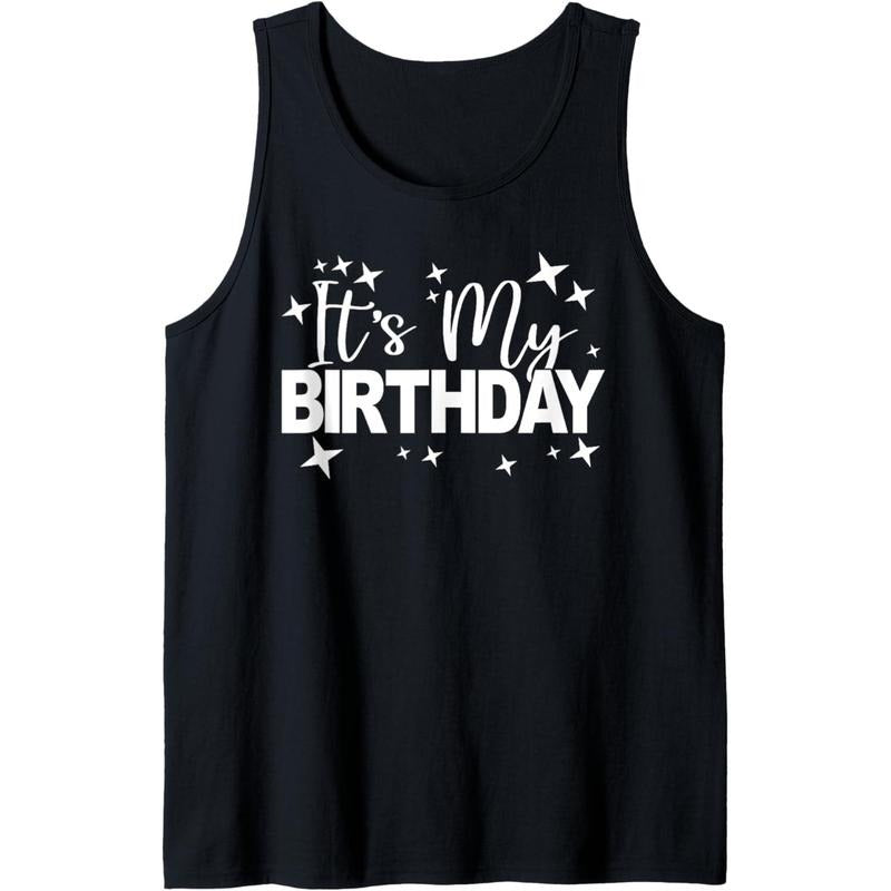 It's My Birthday Men Women Teens Kids Birthday Party Tank Top Made in USA
