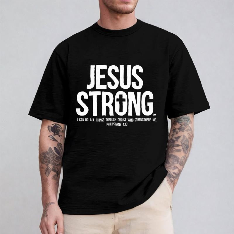 Jesus Strong Philippians 4:13 Tee Pure Cotton Casual Street Style Crew Neck Short Sleeve T-Shirt Tops Trendy For Women For Men, Perfect Gift