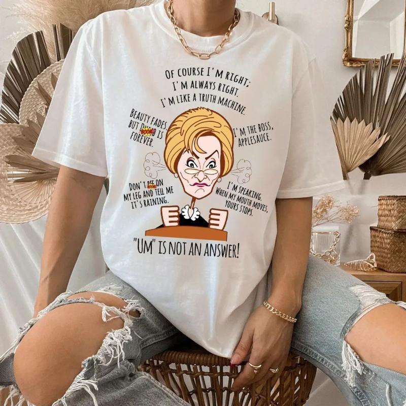 Judge Judy Mug, Of Course I'm Right. I'm Always Right I'm Like A Truth Machine Funny Tshirt, Funny Memee Shirt, Unisex Short Sleeve Tee, Top Womenswear