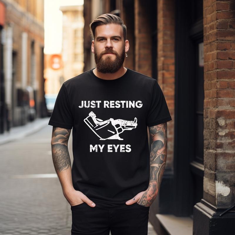 Just Resting My Eyes, Recliner, Dad Shirt, Funny Mens Shirt, Funny Dad Shirt, Funny Father's Day Shirts, Nap Champ, Gift For Dad