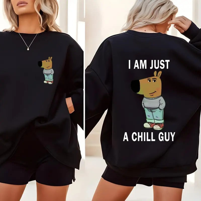 Just a Chill Guy Unisex Shirt Sweatshirt Hoodie, Funny Hoodie, Chill Guy Trend, Chill Guy Meme, Classic Hoodie Womenswear and Menswear Comfort