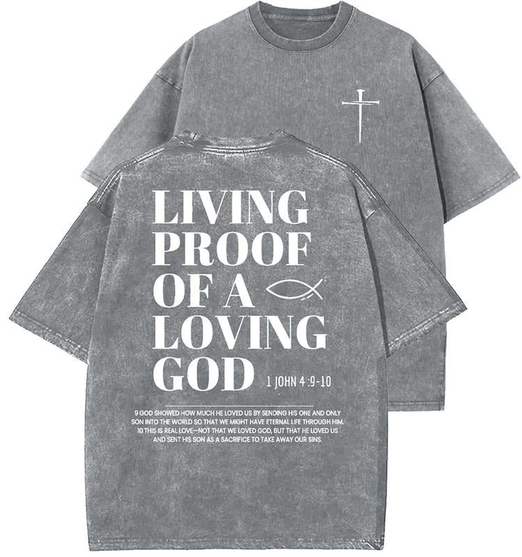 Living Proof Of A Loving God Unisex Washed T-Shirt, Christian t shirts, Vintage 90s Graphic Tee, Gift Top Womenswear Cotton