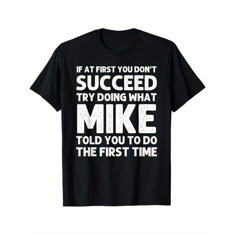 MIKE Gifts Birthday Presents Funny MIKE, 100% Cotton, Birthday Gift for Mike, S - XXXL, Black Made in USA