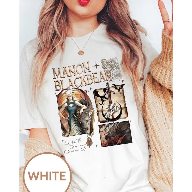 Manon Blackbeak Throne of Glass Shirt,SJM ACOTAR Crescent City,The Thirteen Shirts, From Now Until The Darkness Claims Us