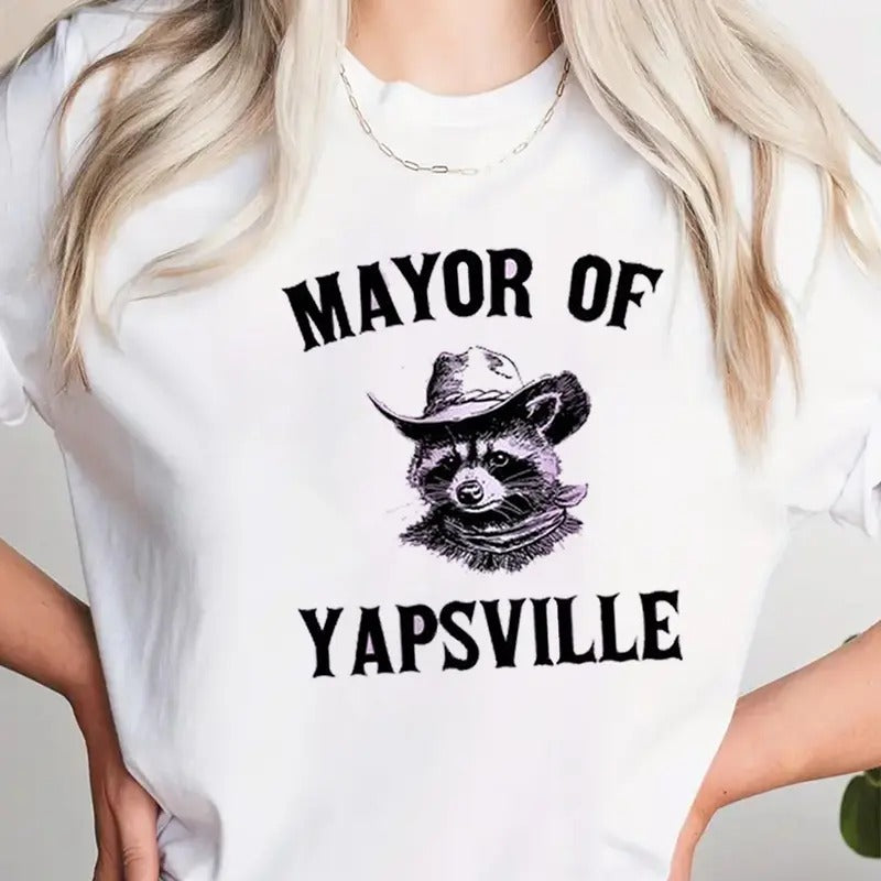Mayor of Yapsville Funny Graphic Tee Pure Cotton Casual Street Style Crew Neck Short Sleeve T-Shirt Tops Trendy For Women For Men, Perfect Gift