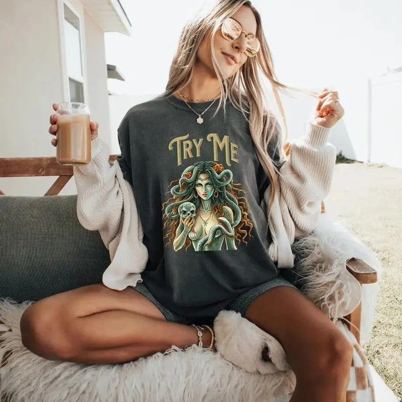 Medusa Shirt, Greek Goddess Mythology Shirt, Try Me Shirt, Witchy Shirt, Medusa TShirt, Witchy Woman Shirt, Halloween Shirt