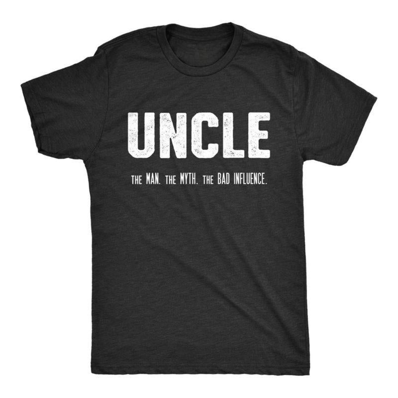 Mens Uncle The Man The Myth The Bad Influence T-Shirt DRG Funny Sarcastic Family Tee planbtwistedtea