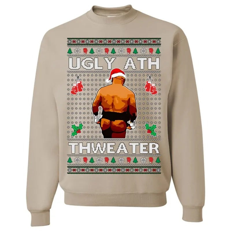 Mike Tyson Ugly Ath Thweater Christmas Sweater, Funny Christmas Sweater, Tyson Lovers Sweatshirt, Christmas Gift, Gift for Him