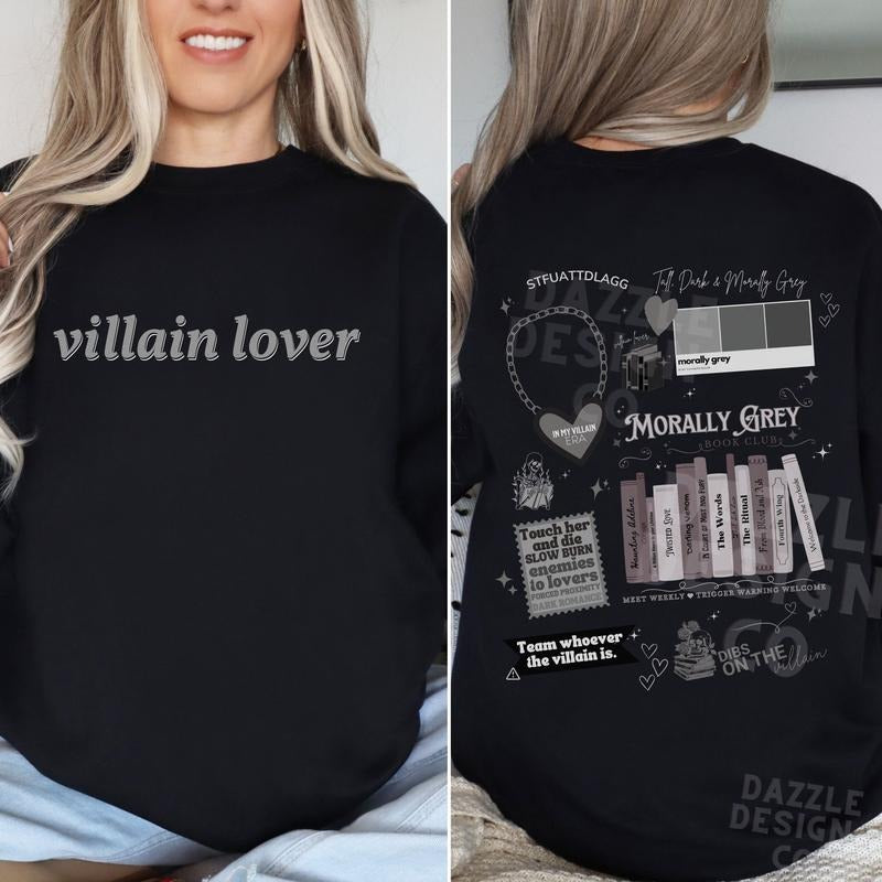 Morally Grey Villain lover Book Club Shirt Dark Romance Crewneck Vintage Bookish Gift For Book Lover Reader Romance FLTQV