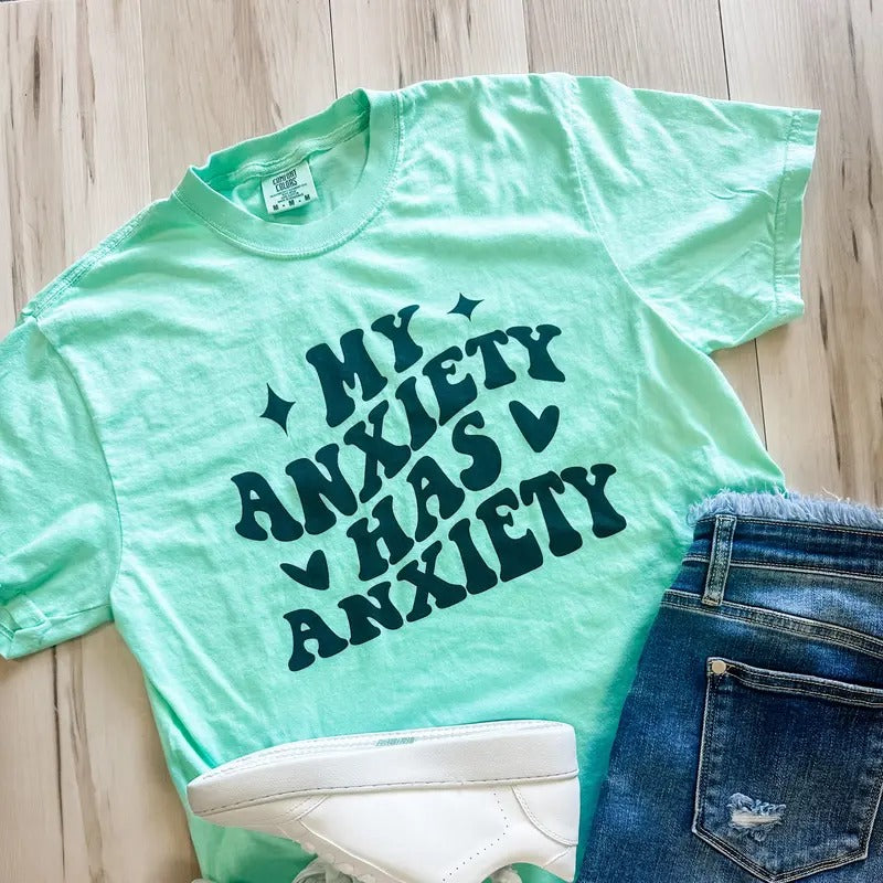My Anxiety Has Anxiety Graphic Tee