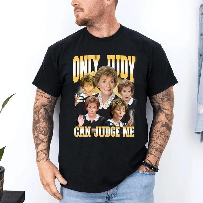 Only Judy Can Judge Me Tshirt, Judge Judy 90's Tee, Funny Gift For Judge, Future Juris Doctor, Funny Meme Shirt, Unisex Short Sleeve Tee, Graphic Round Neck Tee