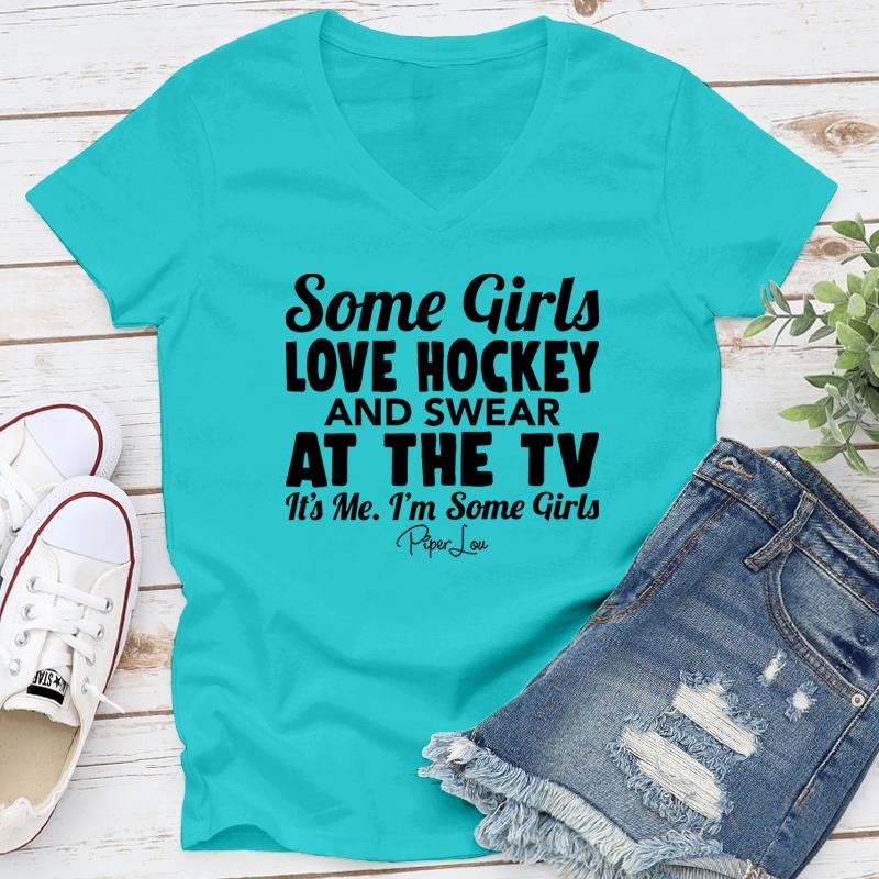 Some Girls Love Hockey And Swear Apparel, Proudly Printed In The USA, Tee / Tank / V Neck Gray / White / Blue / Hot Pink / Orange, #sassy #cute #blackprint