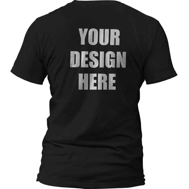 Personalized DTG Printed Classic T-Shirt - Add Your Own Design, Graphic, Text, Front or Back - Casual