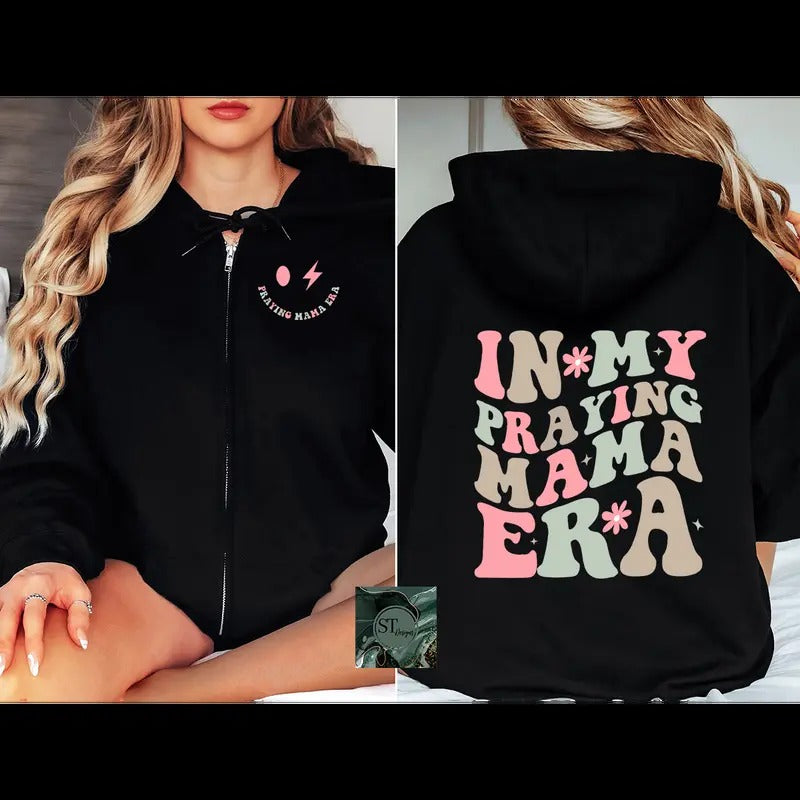 Praying Mama Era Zip Hoodie Black or Sport Grey