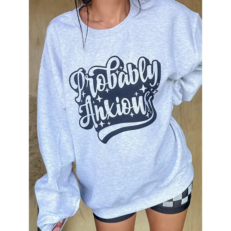 Probably Anxious Graphic Pullover