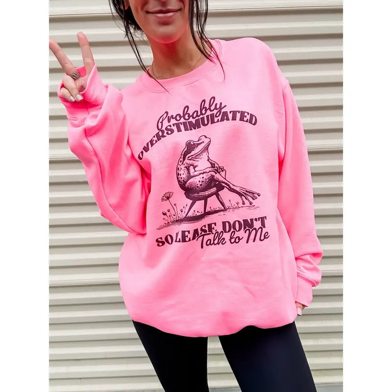 Probably Overstimulated Graphic Pullover