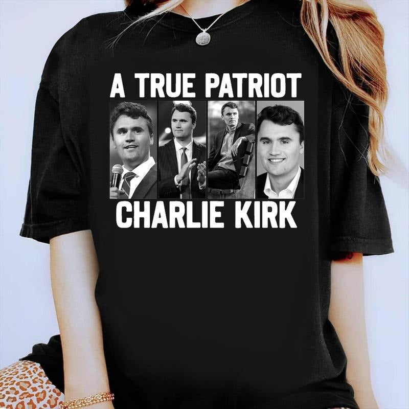 RIP Charlie Kirk Shirt, A True Patriot, USA Charlie Kirk, Charlie Kirk Memorial