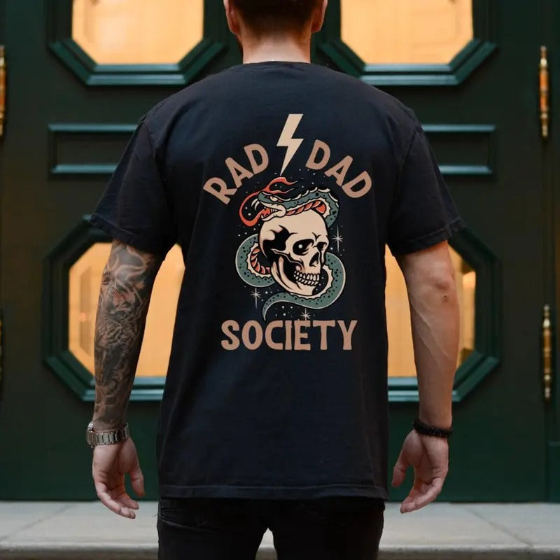 Rad Dad Society T-Shirt, Cool Dad Club, Dad Life Tee, First Fathers Day Present, Dad of Girls, Papa Of Boys, Gift For Husband, Daddy T-shirt Classic Cotton