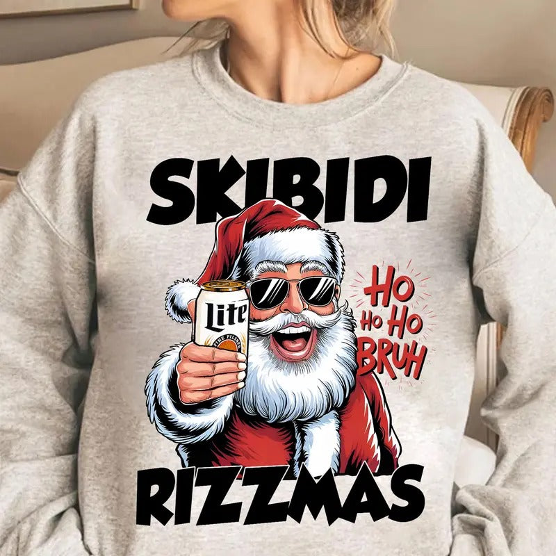 Skibidi Rizzmas Christmas Rizz Beer Santa Funny Sweatshirt, Funny Santa Claus Bruh Christmas Sweatshirt, Rizz The Season