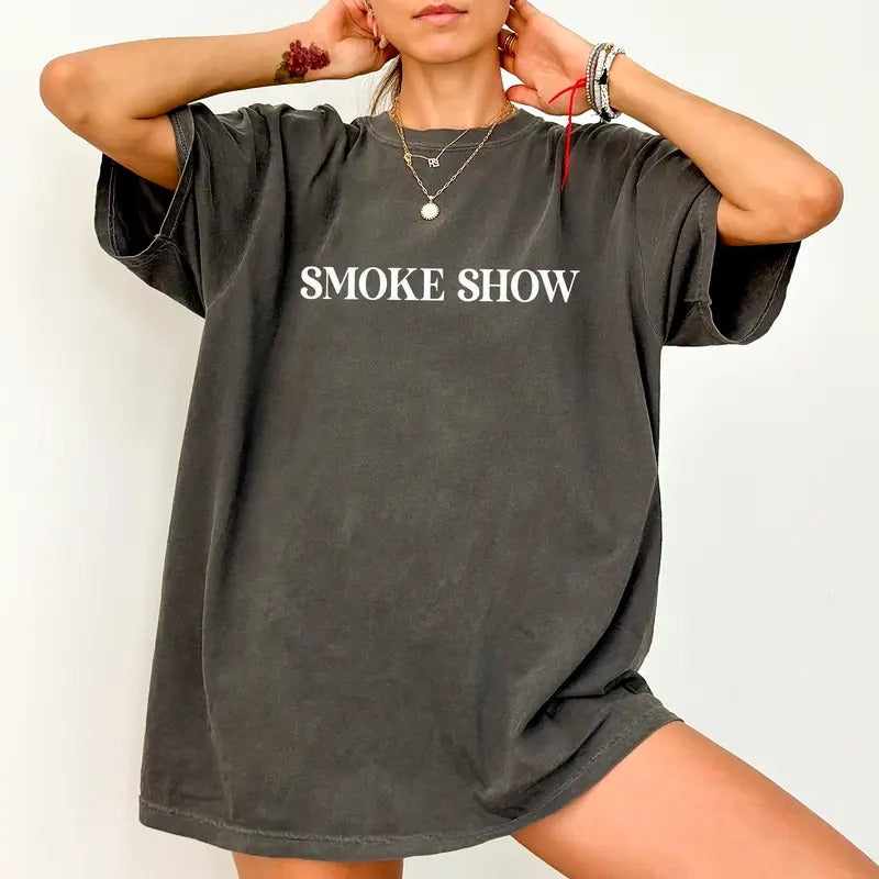 Smoke Show Shirt, Smoke Show Unisex Graphic Tee, Country Western Unhinged Shirt, Funny T-shirt For Women, Country Music Tee, Country Concert Unisex T-shirt, Comfy Fabric Graphic Tee, Women's Top, Womenswear, Cotton Fabric Relaxed Fit Chic Style