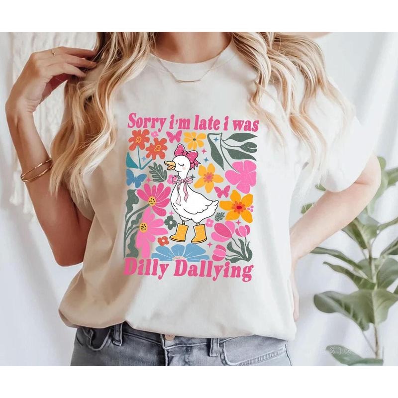 Sorry I'm Late I Was Dilly Dallying Goose Shirt, Floral Goose Shirt, Sarcastic Retro Shirt, Funny Mama Shirt, Boho Floral Shirt