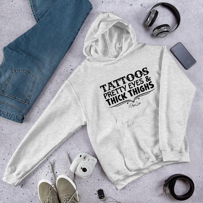 Tattoos Pretty Eyes Thick Thighs Graphic Hoodie