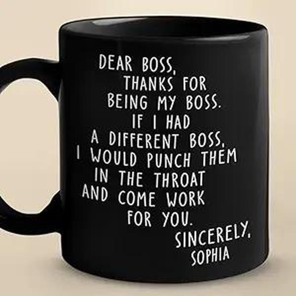 Thanks For Being My Boss If I Had A Different Boss Mug, Funny Personalized Best Boss Coffee Mug