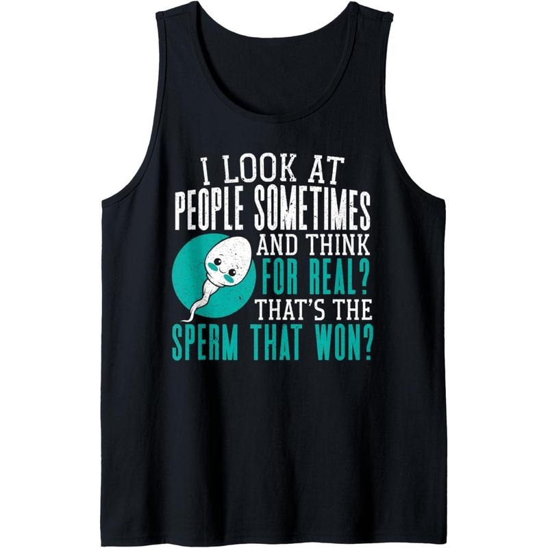 That's The Sperm That Won Funny Adult Humor Sarcastic Tank Top Made in USAstyle{n002}2
