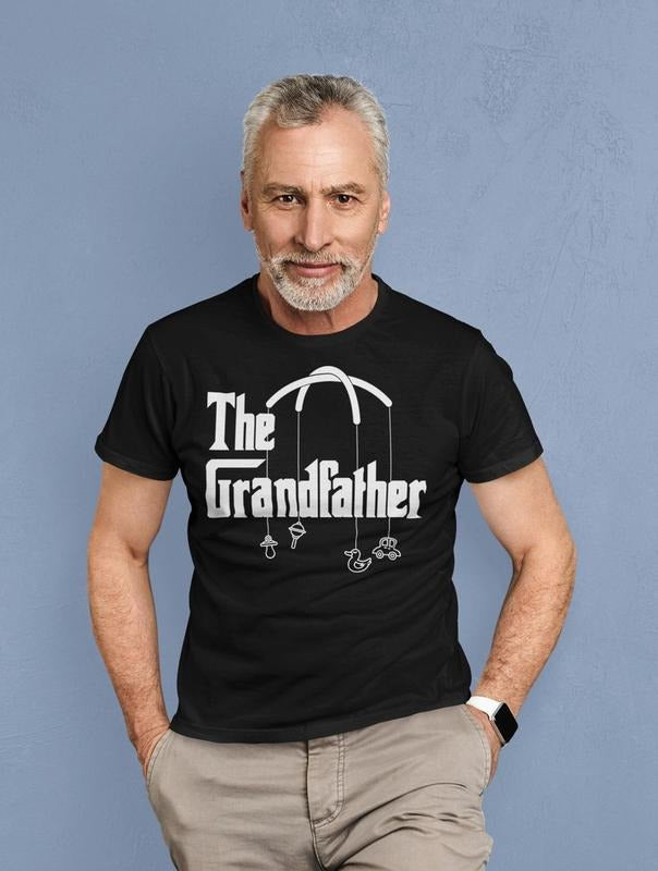 The Grandfather T-Shirt - Gift for Grandpas - Paternity Shirt - Baby Announcement - Funny Quote - Grandpa to Be - Pregnancy T Shirt