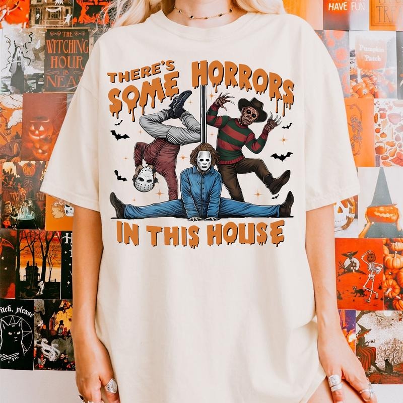 There's S0me Horrors In This House Shirt Funny Horr0r, Funny Horror Shirt, Halloween Shirt