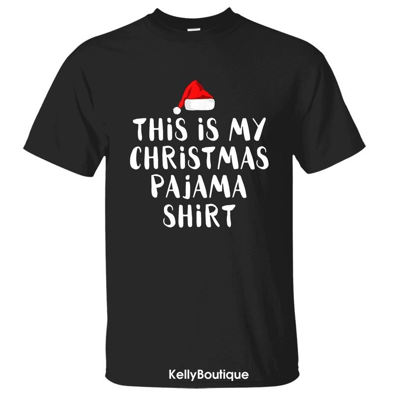 This Is My Christmas Pajama Shirt Funny Christmas T-Shirt, Trendy Christmas Season Graphic Design Unisex Cotton T-shirt for Women for Men Womenswear Menswear