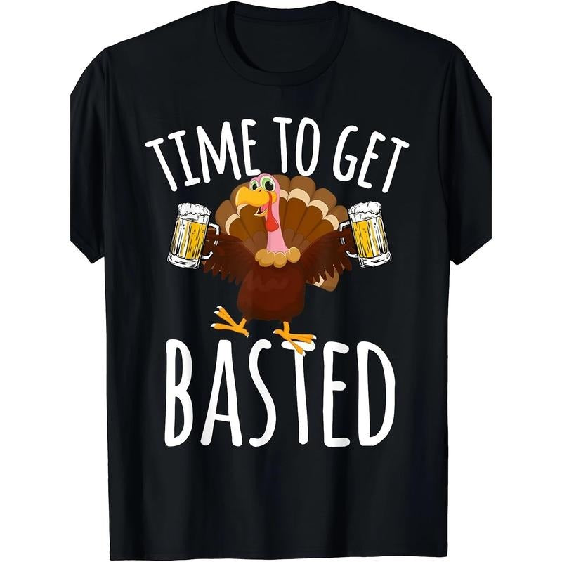 Time To Get Basted Funny Beer Thanksgiving Turkey Gift T-Shirt Made in USA