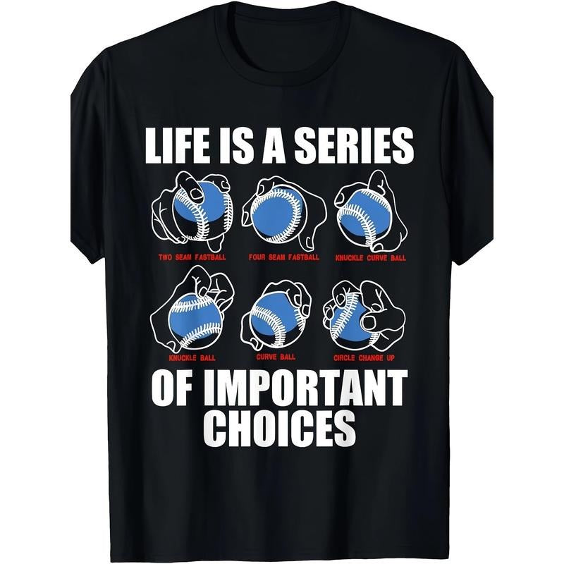 Types Of Baseball Pitches Life Choices Pitcher Player Gift T-Shirt - 220g made in usa