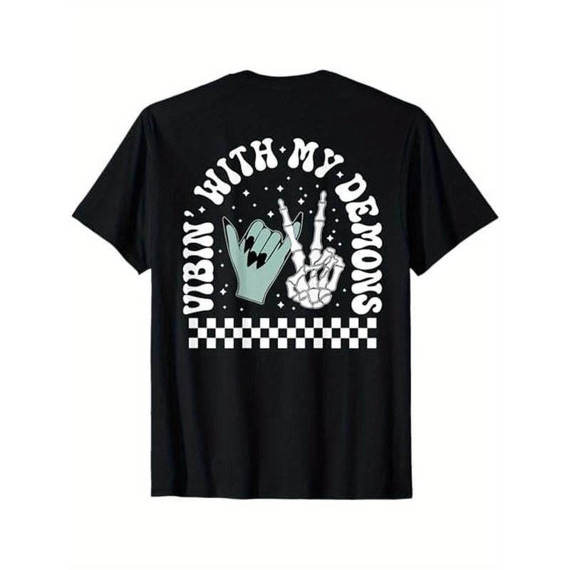 Vibin' With My Demons, Skeleton Halloween - Front and Back T-Shirt, 100% Cotton, Gift for Men Women Dad Mom Friends, S-XXXL, Black made in usa