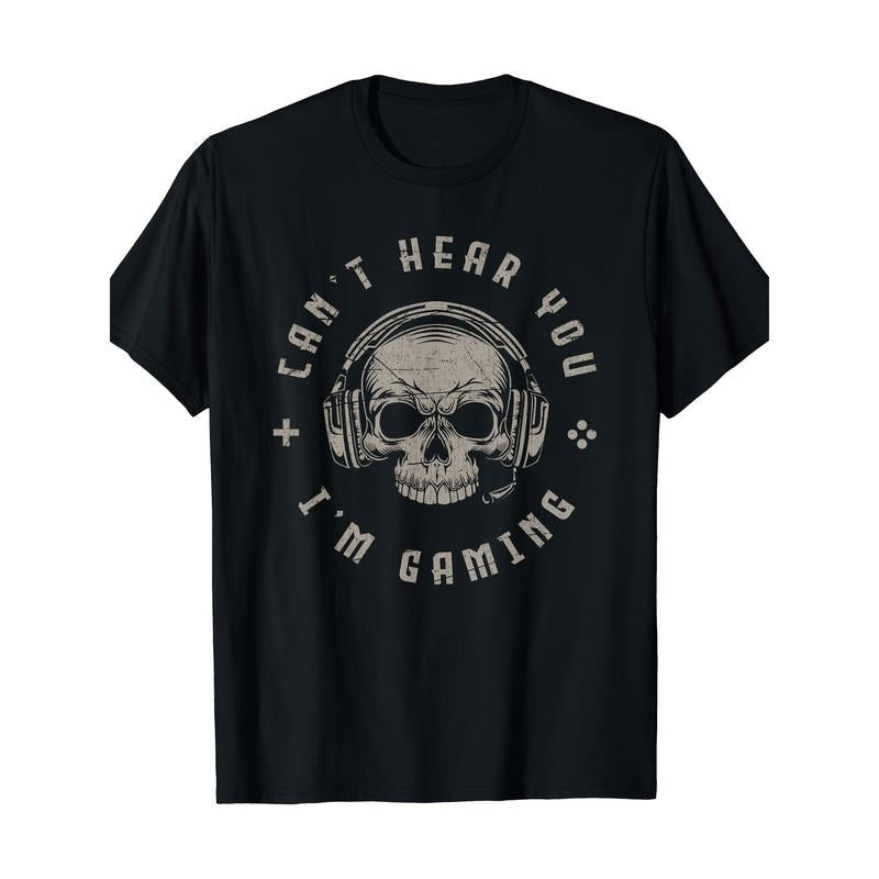 Video game Skeleton funny game player gift Can't hear you playing the game T-shirt made in usa