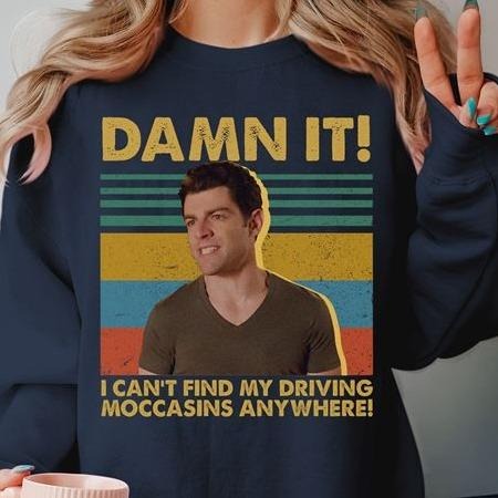 Vintage New Girl Movies Shirt, Winston Schmidt Shirt Damn It I Can't Find My Driving Moccasins Anywhere Quote Funny Tee