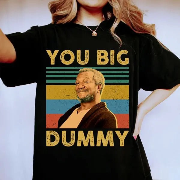 Vintage Sanford And Son Movie Shirt You Big Dummy Shirt