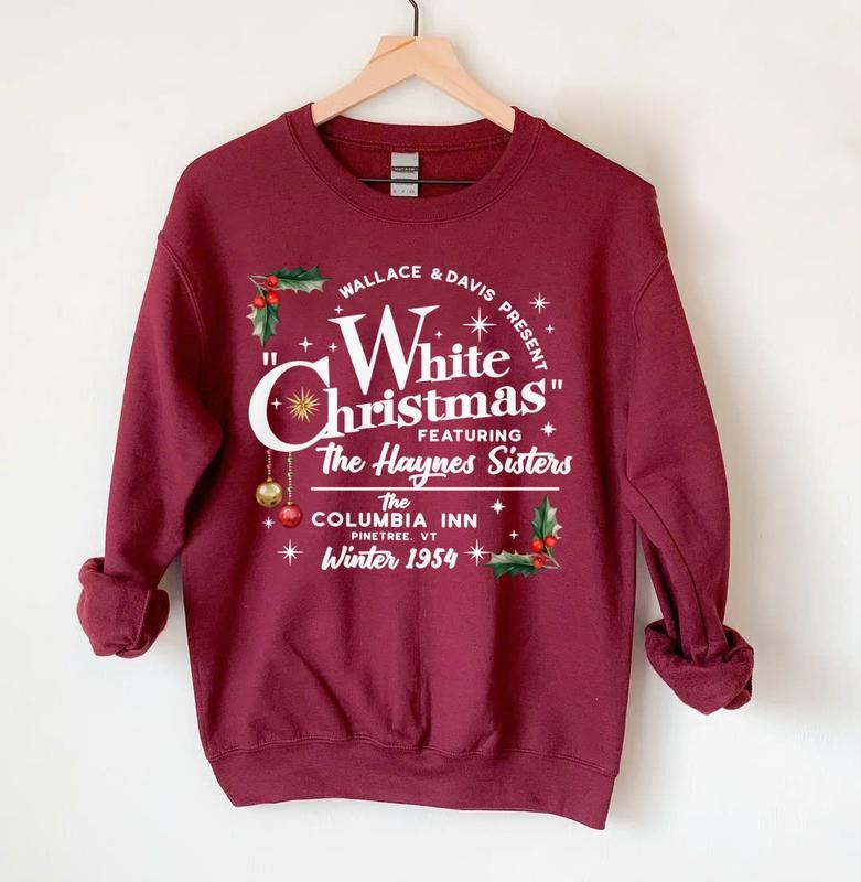 White Christmas Movie Sweatshirt, Wallace and Davis Sweater, Haynes Sisters Crewneck, Christmas White Movie 1954 Sweatshirt Menswear Hoodie