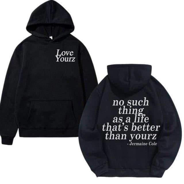 J Cole DreamVille Love YourZ Lyrics 2 Sided Graphic Hoodie/T-Shirt, For Men/Women -Unisex Style, 100% Cotton, Pullover unisex hoodie