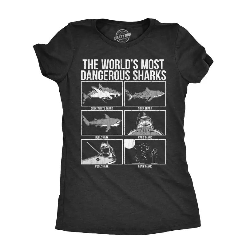 Womens The Worlds Most Dangerous Sharks T Shirt Funny Card Pool Loan Shark Joke Tee For Ladies Funny Womens T Shirts Cute Slimming Top Comfortable Soft Womenswear Sarcastic Tops for Women Funny Animal Black -