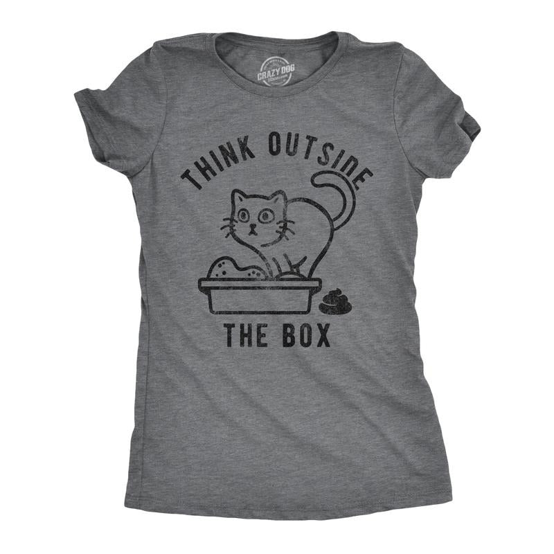 Womens Think Outside The Box Funny Cat T-Shirt Hilarious Graphic Cool Saying Top Funny Womens T Shirts Cute Slimming Top Comfortable Soft Womenswear Funny Adult Humor Tops for Women Funny Cat Top Dark Grey