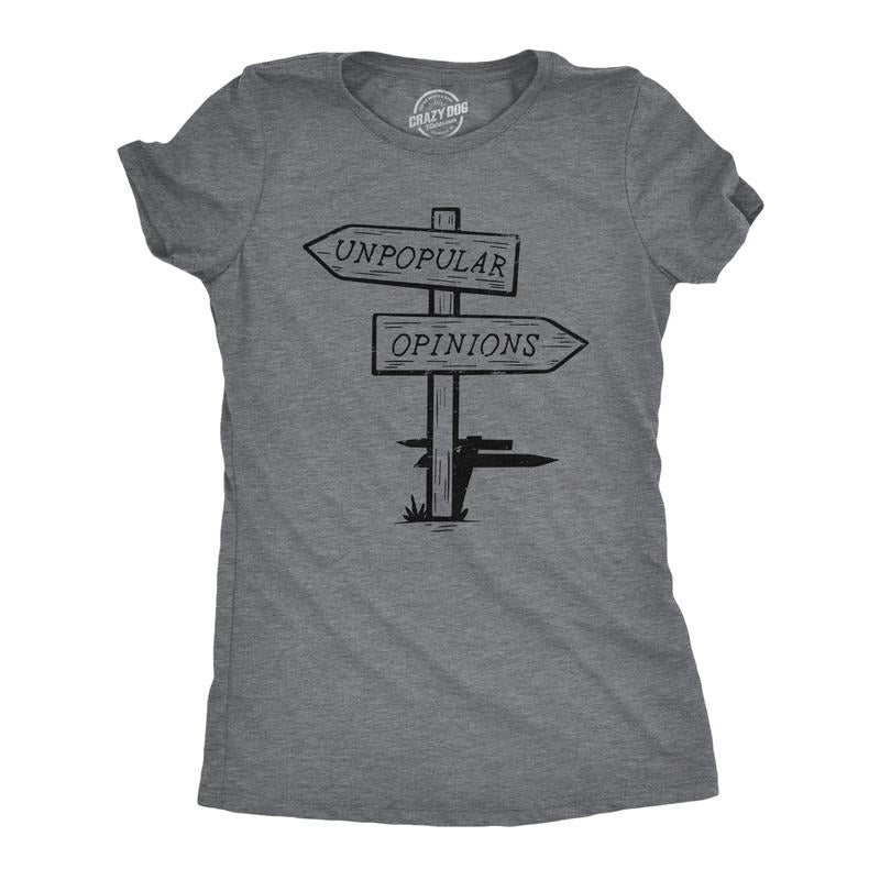 Womens Unpopular Opinions T Shirt Funny Old Road Signs Joke Tee For Ladies Funny Womens T Shirts Cute Slimming Top Comfortable Soft Womenswear Funny Sarcastic T Shirt Women's Novelty T Shirts Dark Grey