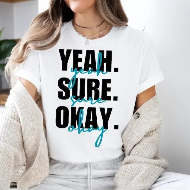 Yeah Sure Okay Shirt Gift For Fans, Kelsea Ballerini Tee, Popular Musical Gift, Trending Music Shirt, Merch Kelsea Shirts
