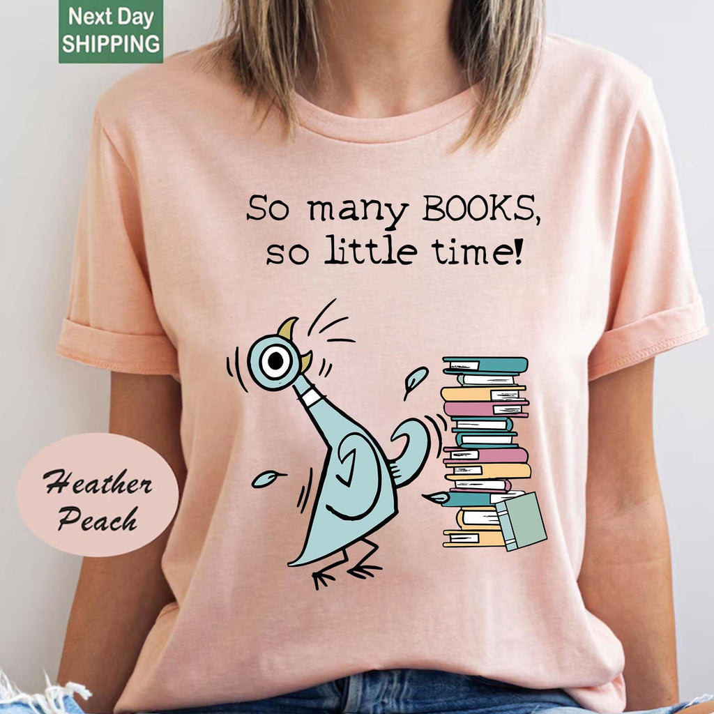 Many Books Little Time Elephant Piggie Elementary Teacher Teacher Reading Book Lover Pigeon (1)