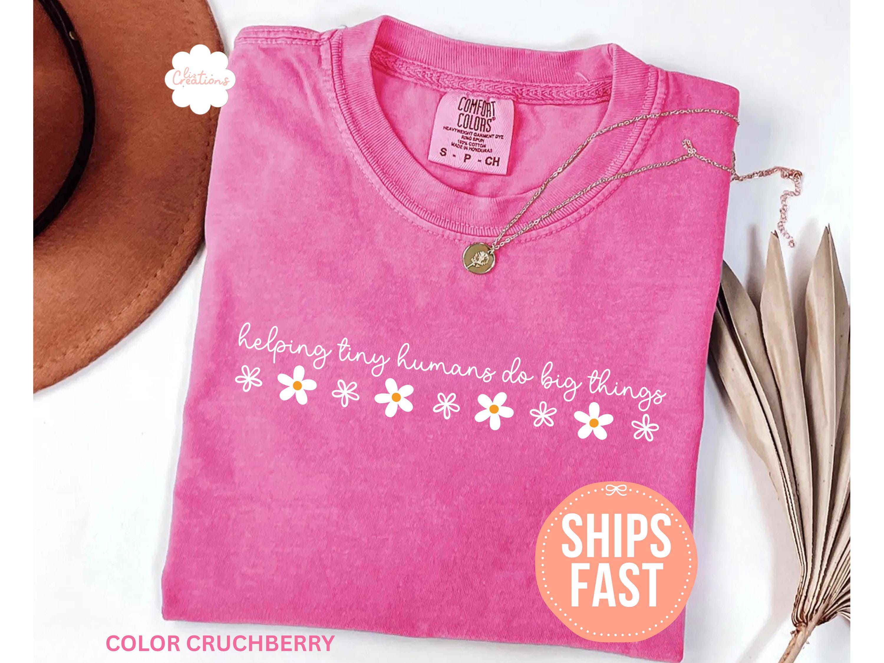 Comfort Colors Helping Tiny Humans Big Things Teacher Appreciation Teacher Day Back School Tee Teacher (1)