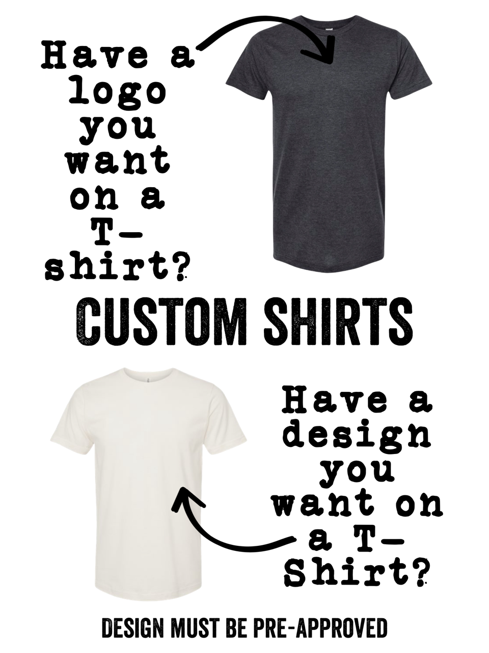 Re-Orders Only Customized Shirt | Preapproval Required