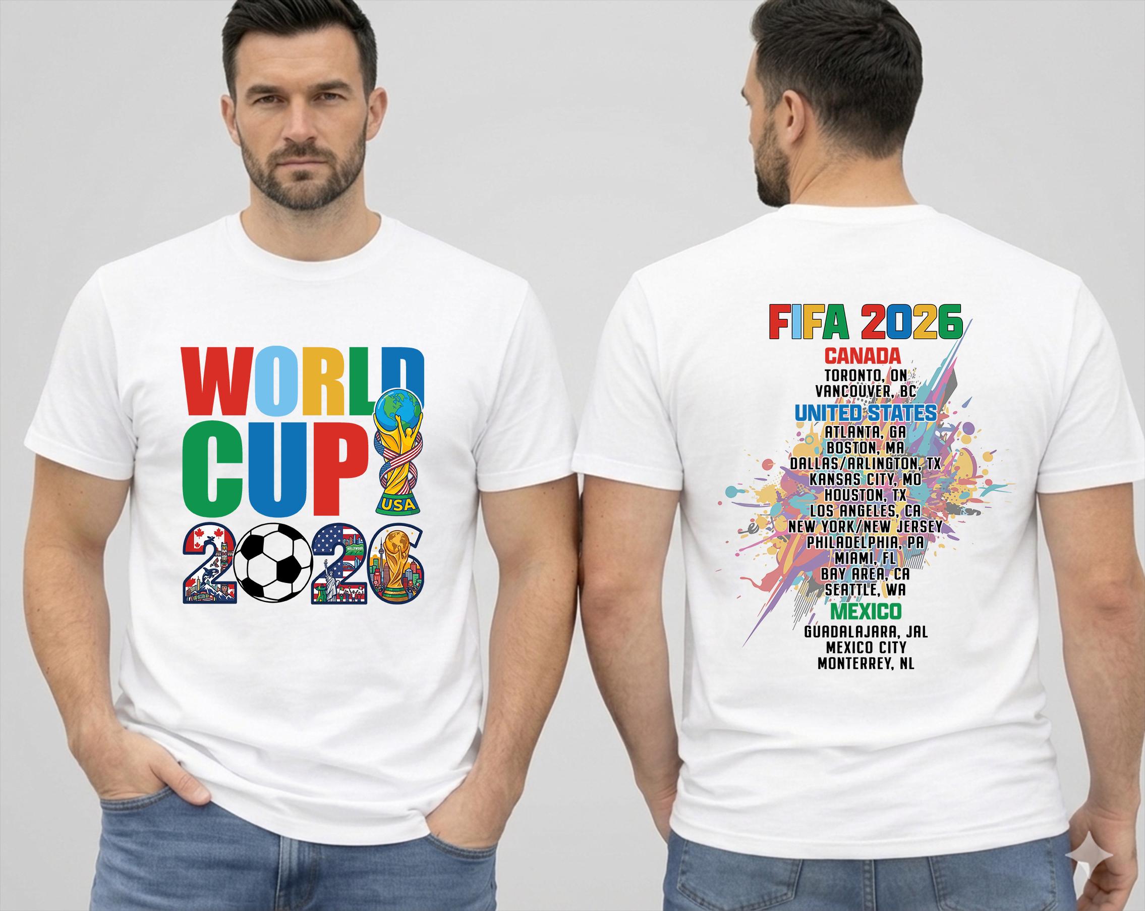 Fifa World Cup 2026 2026 Host Cities Back Usa Canada Mexico Soccer Fan Tee Football Tournament Sport Tee (2)